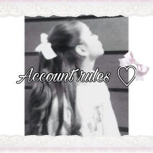 Account rules ♡